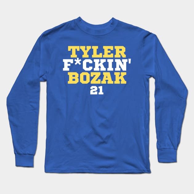 Tyler F*ckin' Bozak Long Sleeve T-Shirt by Arch City Tees